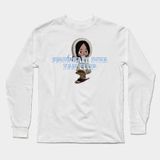 Snowball Diva Fan Club Long Sleeve T-Shirt